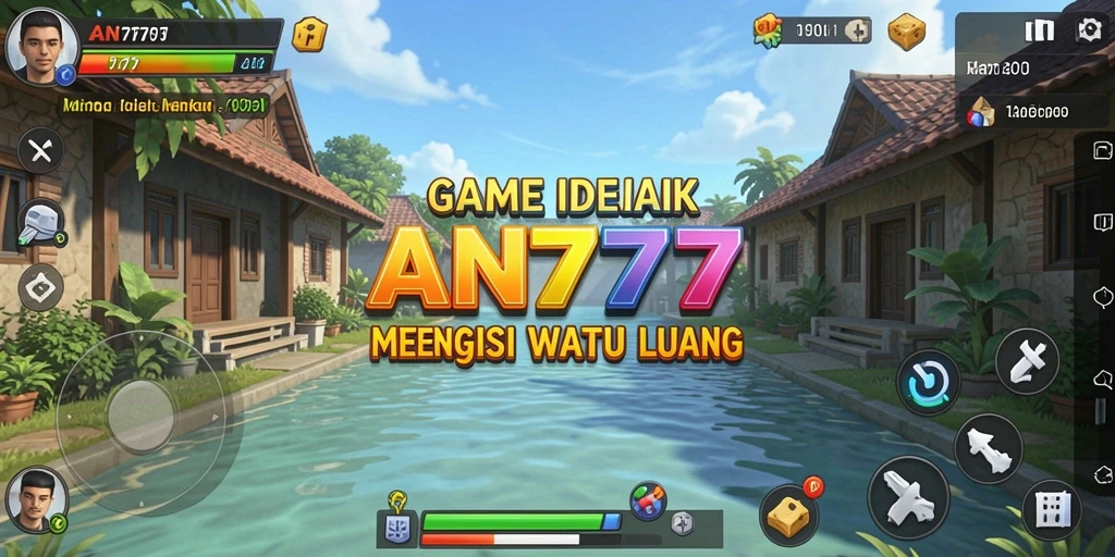 Tampilan gameplay AN777 yang seru dan menarik.